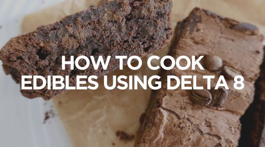 delta 8 cooking